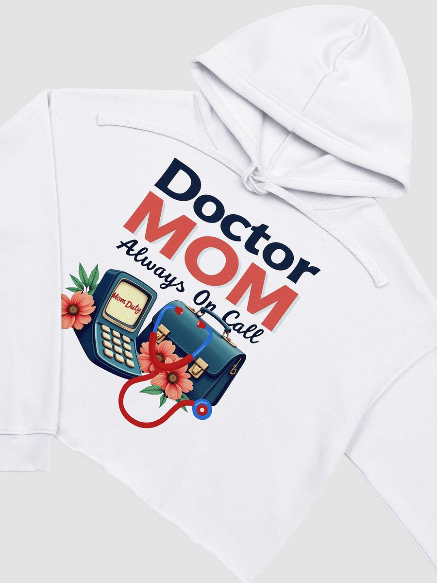 Doctor MOM, Always On Call Crop Hoodie product image (13)