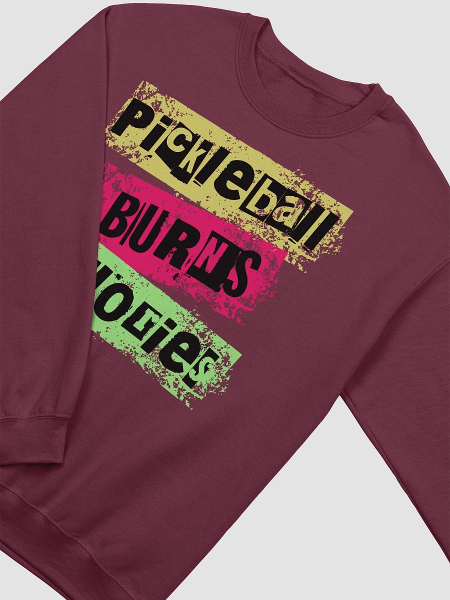 Pickleball Burns Calories Crewneck Sweatshirt product image (4)