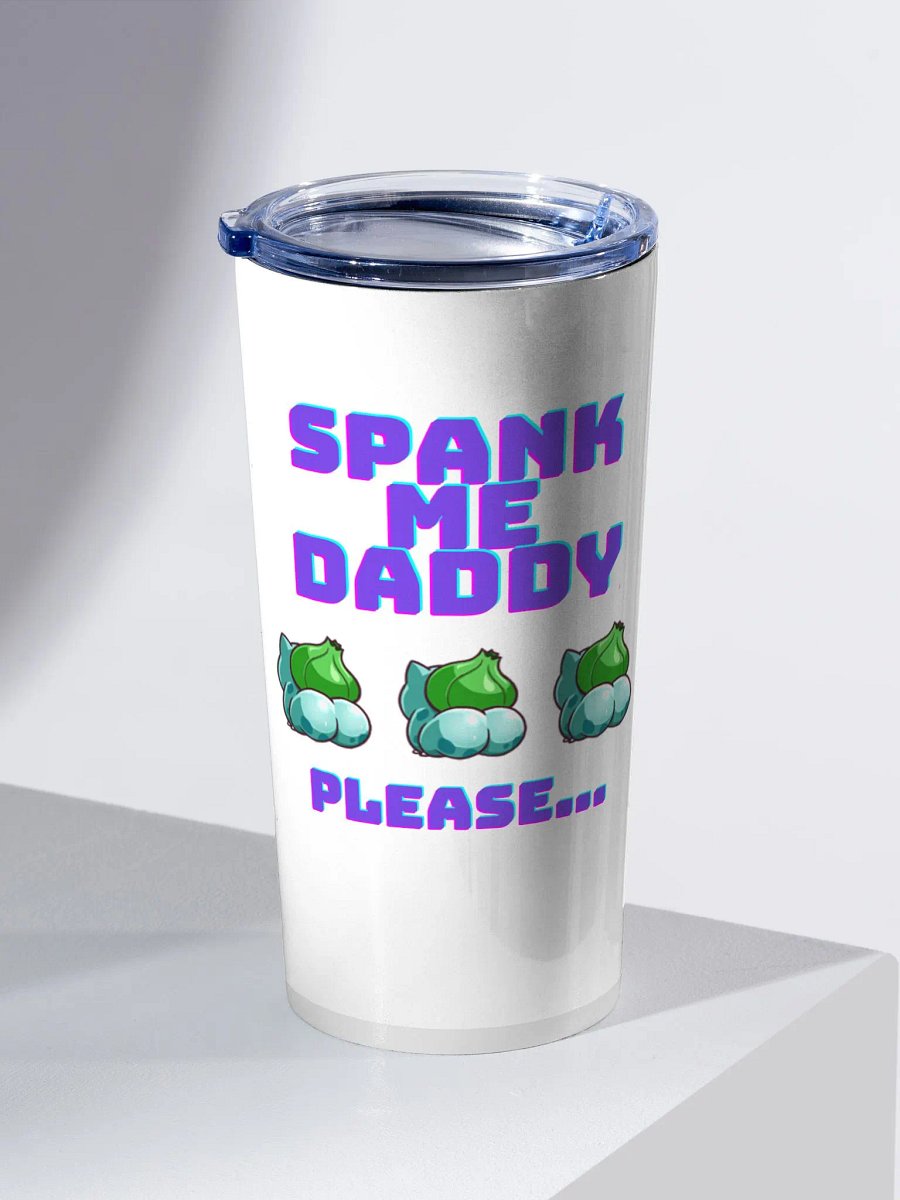 Spank Me Daddy Tumbler product image (2)