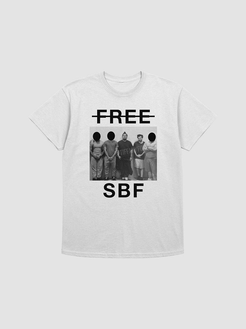 (DON'T) FREE SBF T-SHIRT