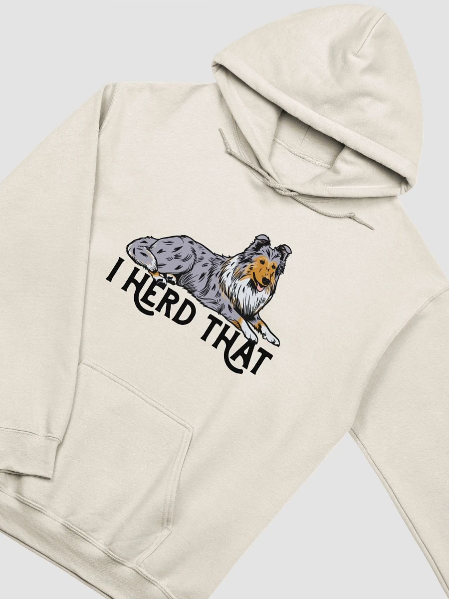 I Herd That Hooded Sweatshirt of a Rough Collie (Blue Merle) | Funny Hoodie for Herding Dog Paw-rents product image (19)