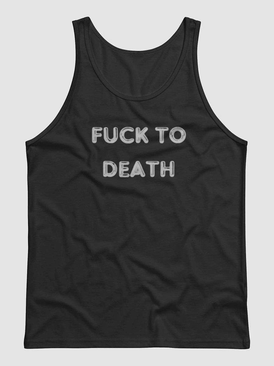 Fuck to Death Tank product image (1)