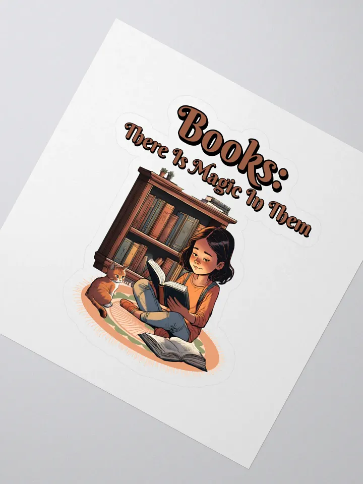 Books: There Is Magic In Them Sticker product image (2)