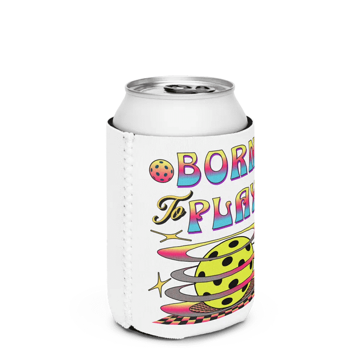 Born To Play Pickleball Playful Ballin' Can Cooler product image (3)