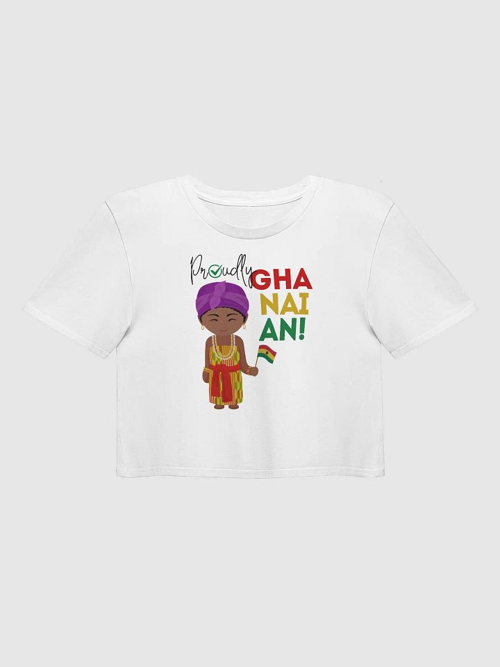 "Proudly Ghanaian" Crop Top product image (1)