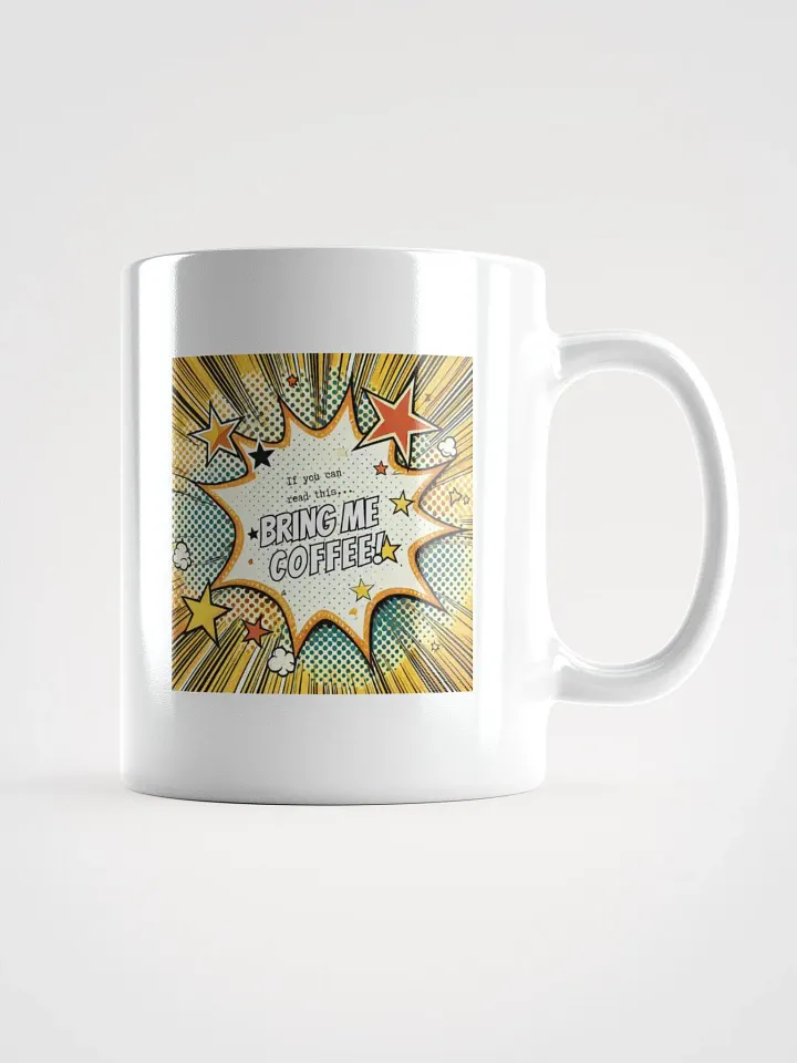 “If You Can Read This...” Mug product image (1)