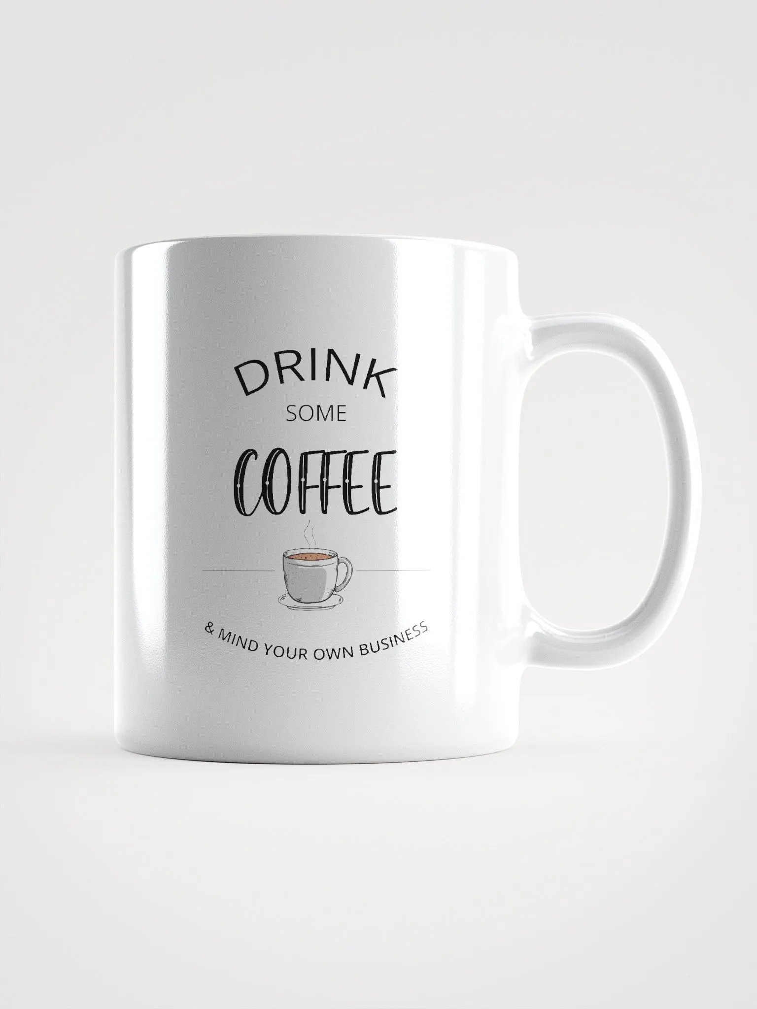 Drink Some Coffee Mug product image (1)