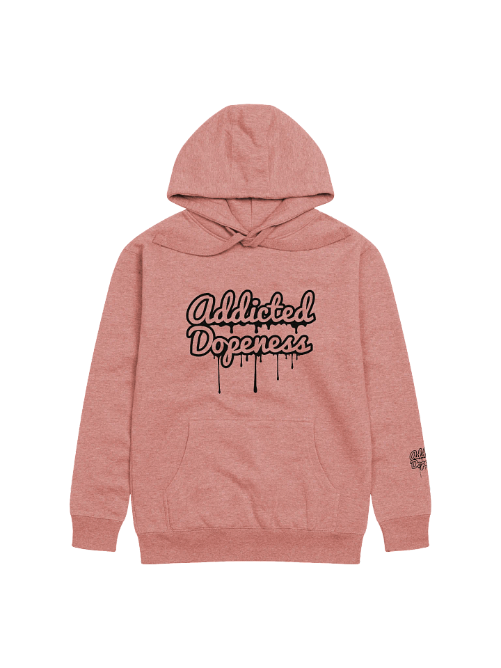 Addicted Dopeness Drip Premium Hoodie product image (1)