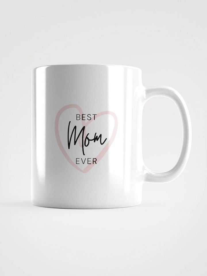 Best Mom Ever Mug product image (2)