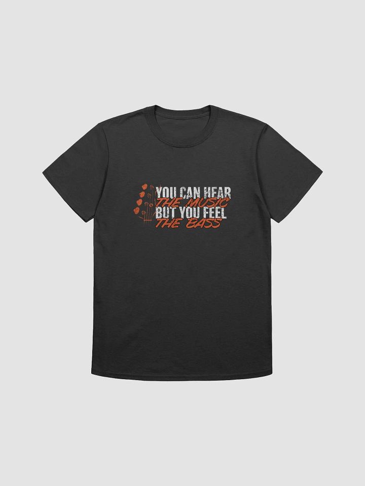 You Can Hear The Music Version II (T-shirt) product image (1)