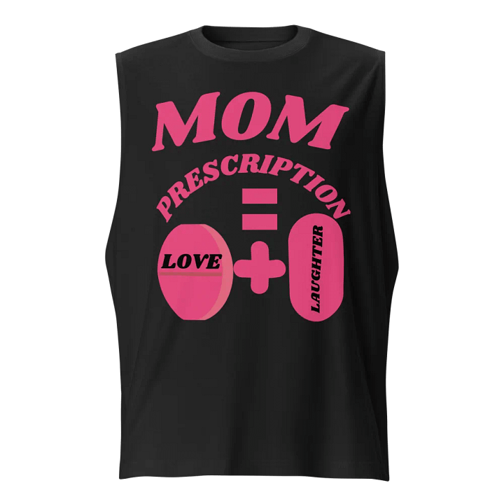Love and Laughter Prescription Muscle Tank product image (1)