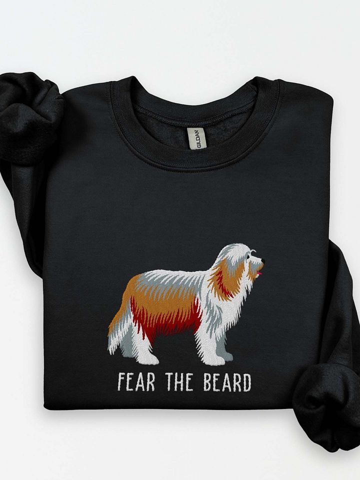 Fear the Beard Sweatshirt (Embroidered) of a Bearded Collie(Tan & White) product image (1)