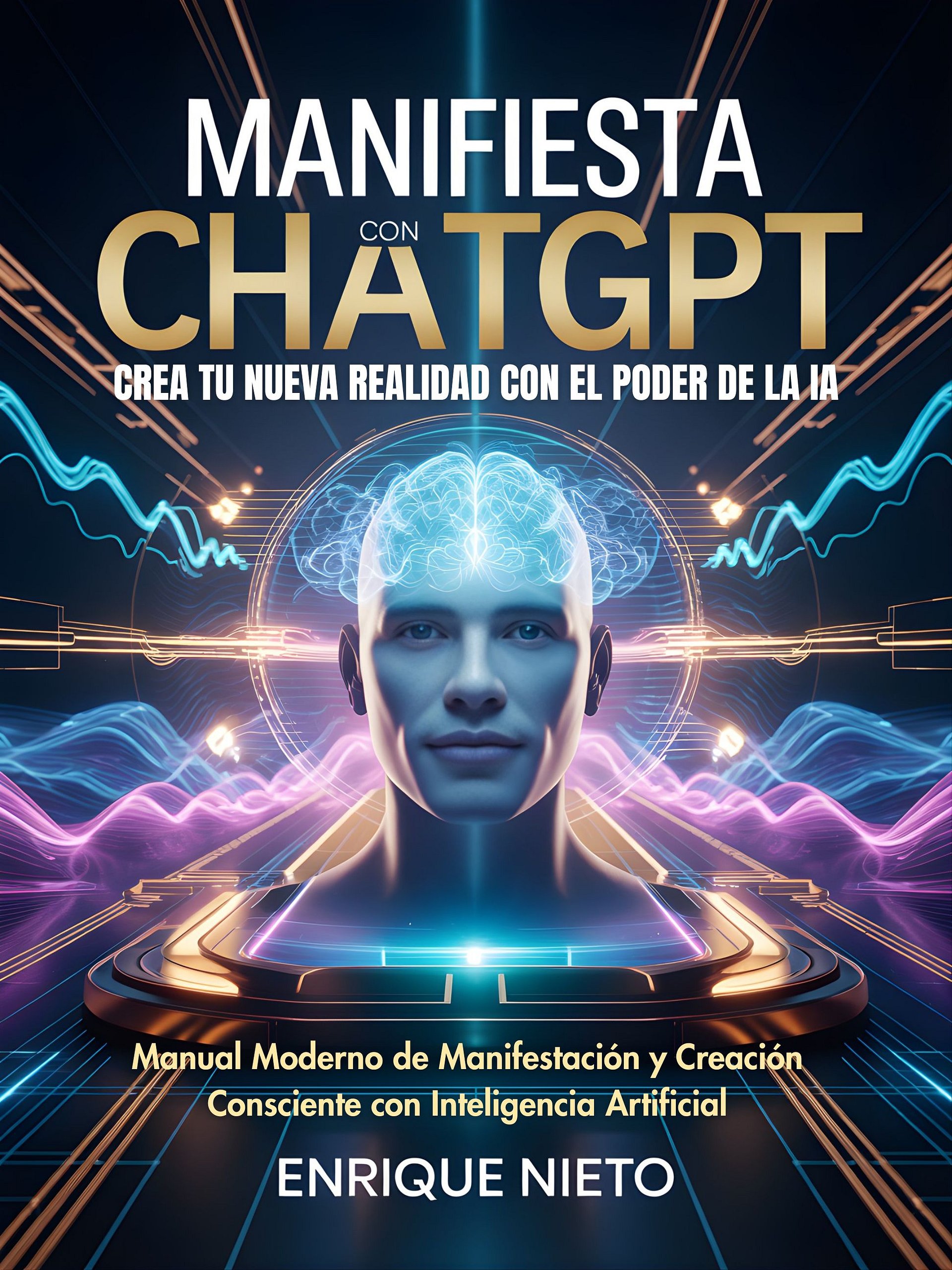 MANIFIESTA CON CHAT GPT: Crea tu nueva realidad con el poder de la Inteligencia Artificial product image (1)