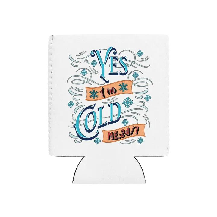 Yes Im Cold ME24/7 Chill Vibes Can Cooler product image (1)
