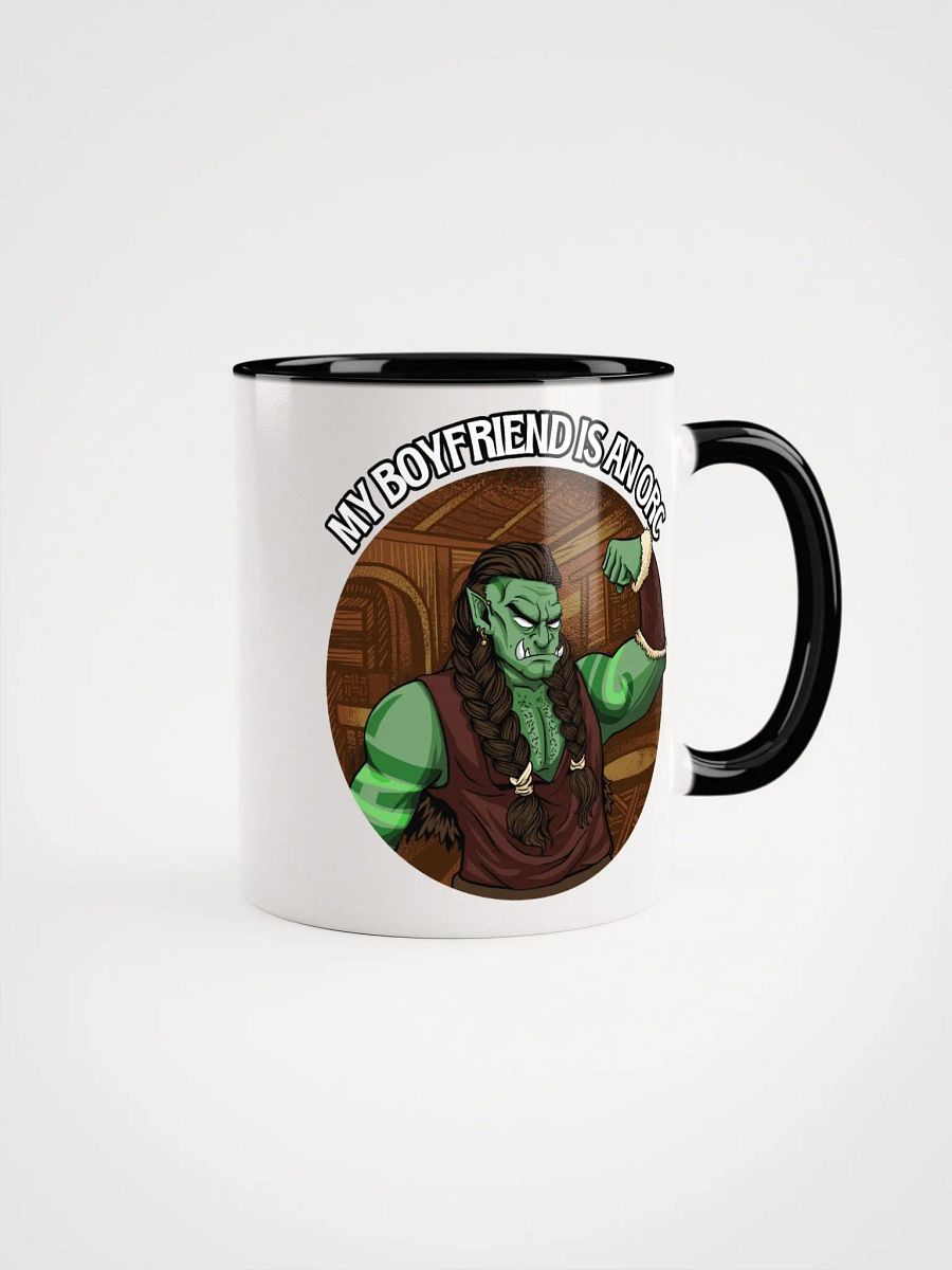 My Boyfriend is an ORC- Coffee or Tea Mug! product image (1)