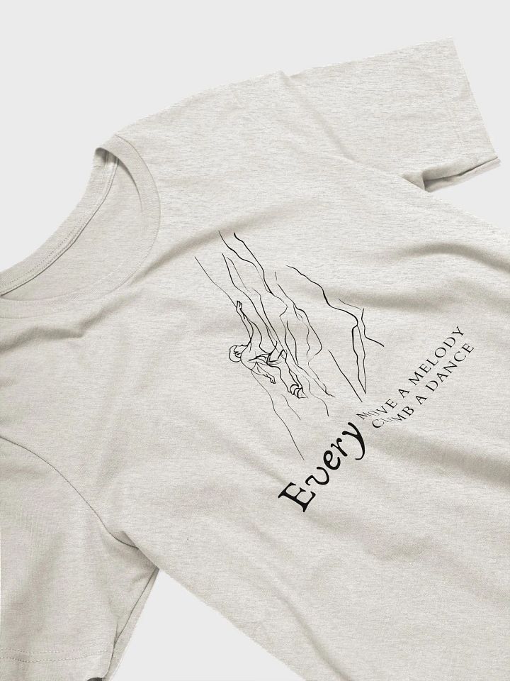Every Climb A Dance - T-Shirt product image (2)