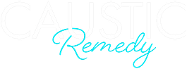 Caustic Remedy