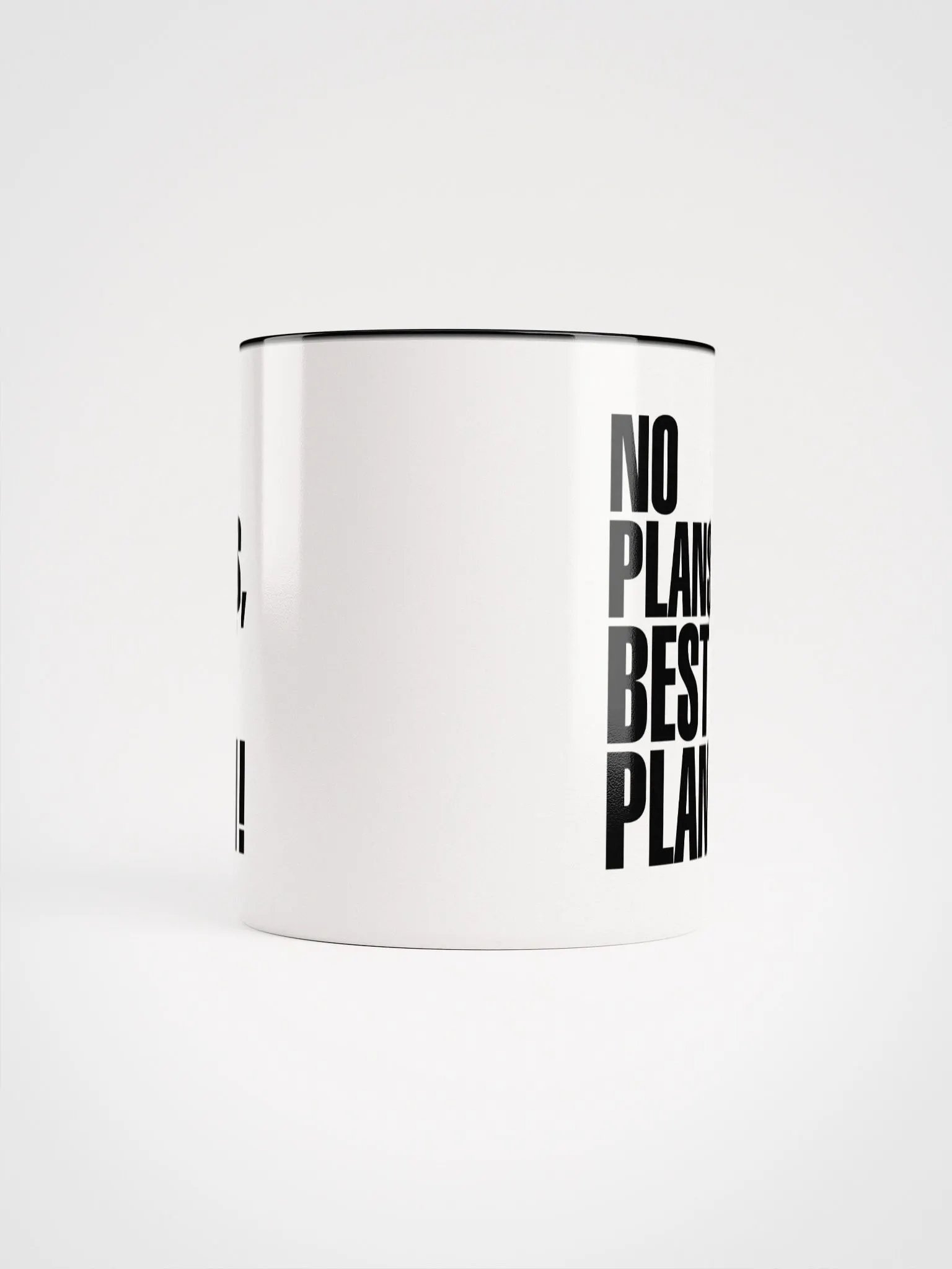 No plans, best plan! (Black and White Mug) product image (3)