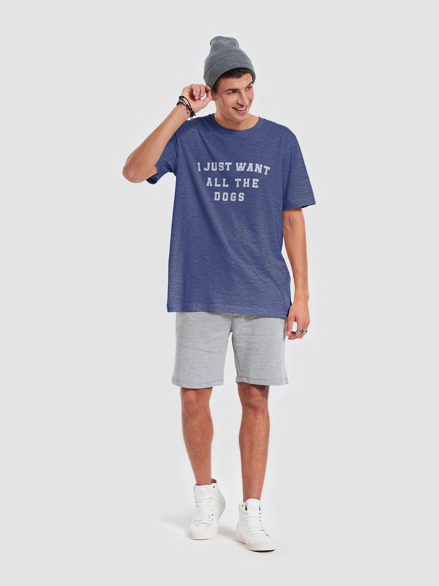 "I just want all the dogs" t-shirt product image (5)