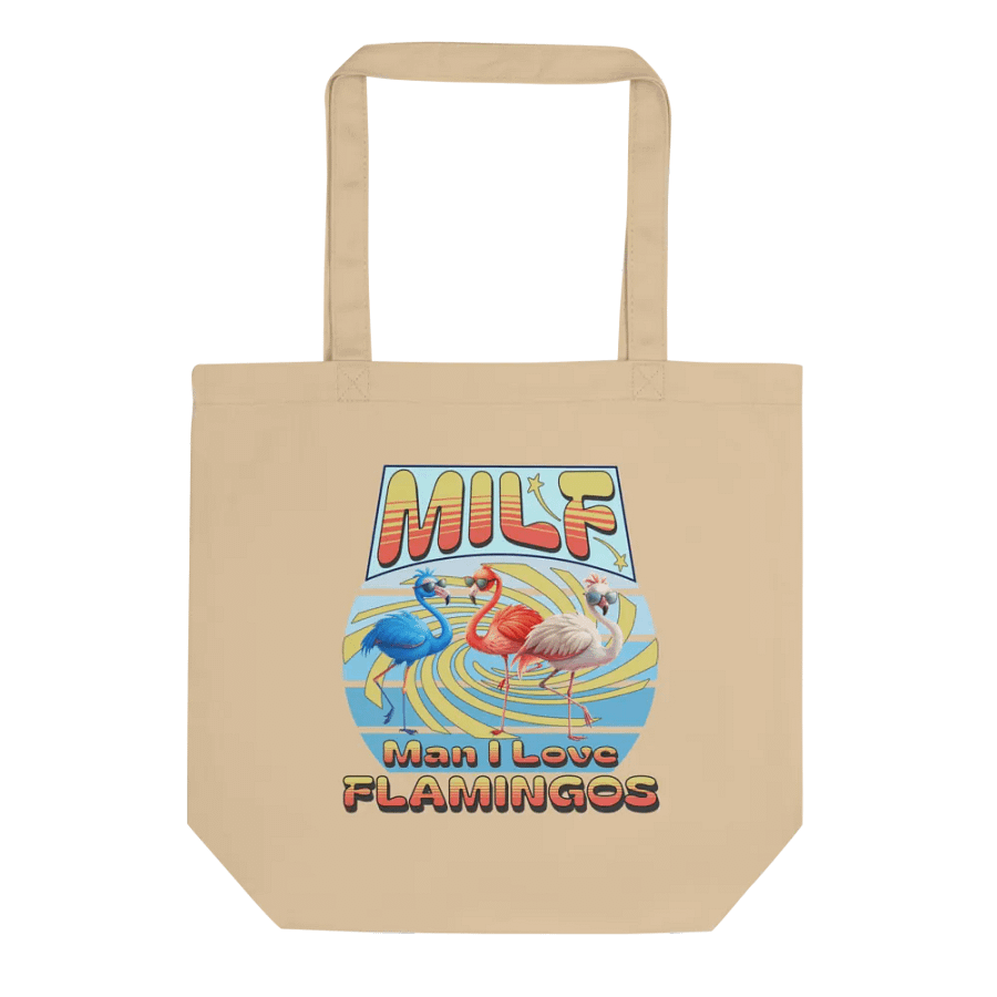 MILF Man I Love Flamingos Econo Tote product image (1)