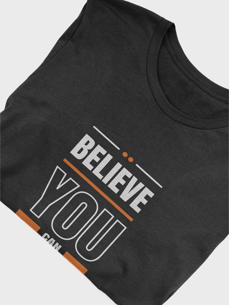 Believe you can modern quote T-Shirt product image (55)