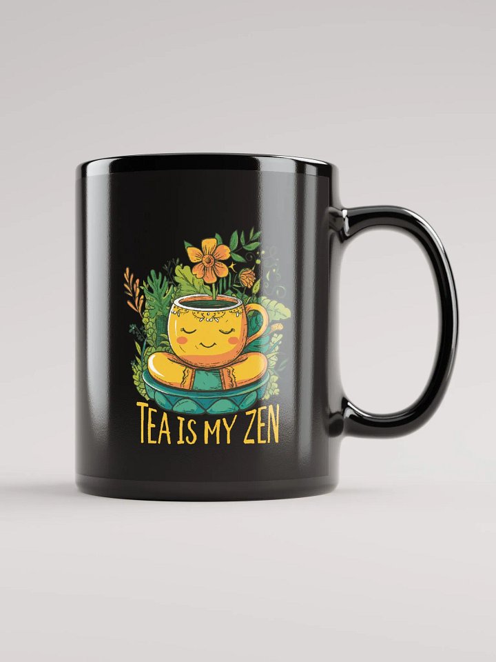 Tea is my Zen | Black Mug product image (1)