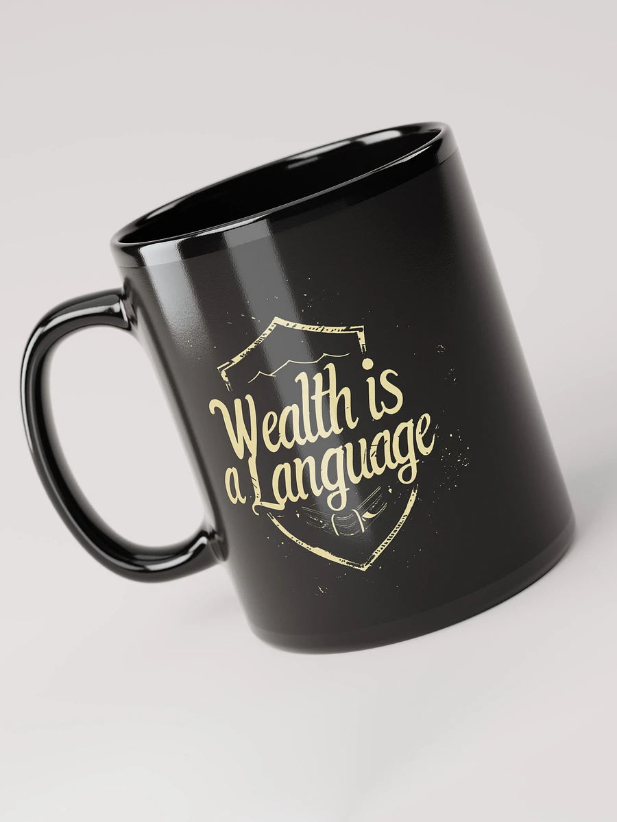 Wealth Is A Language Coffee Mug product image (3)