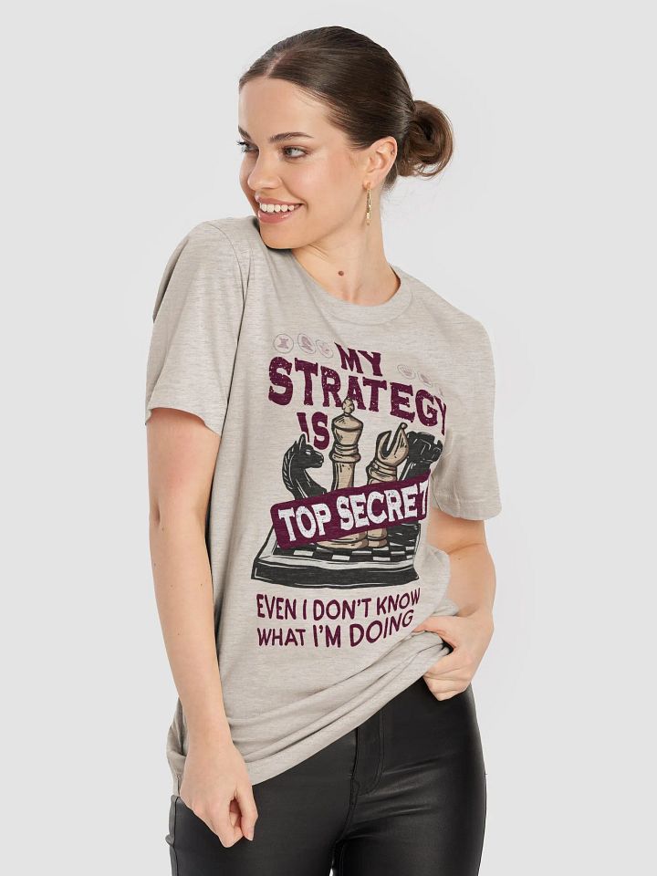 My Strategy Is Top Secret – Funny Chess T-Shirt product image (2)