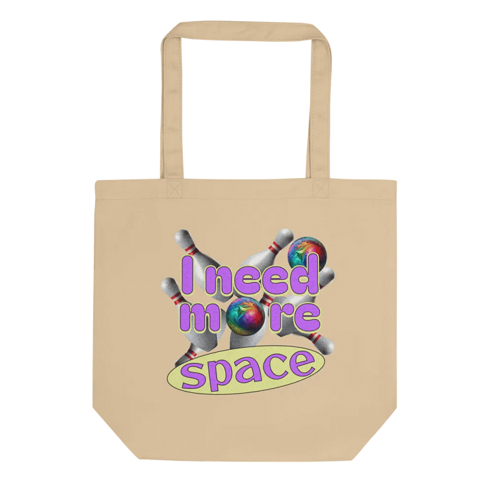 I Need More Space Bowling Tote Bag product image (1)