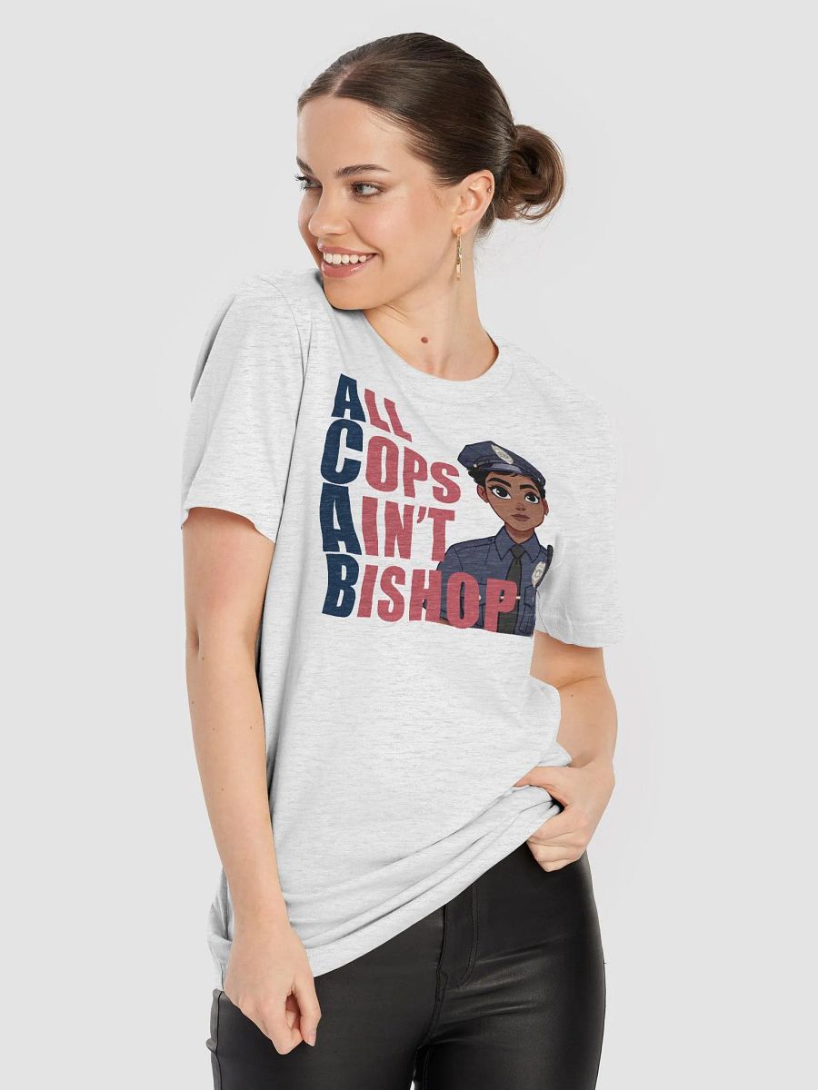 ALL COPS AIN'T BISHOP T-Shirt product image (71)