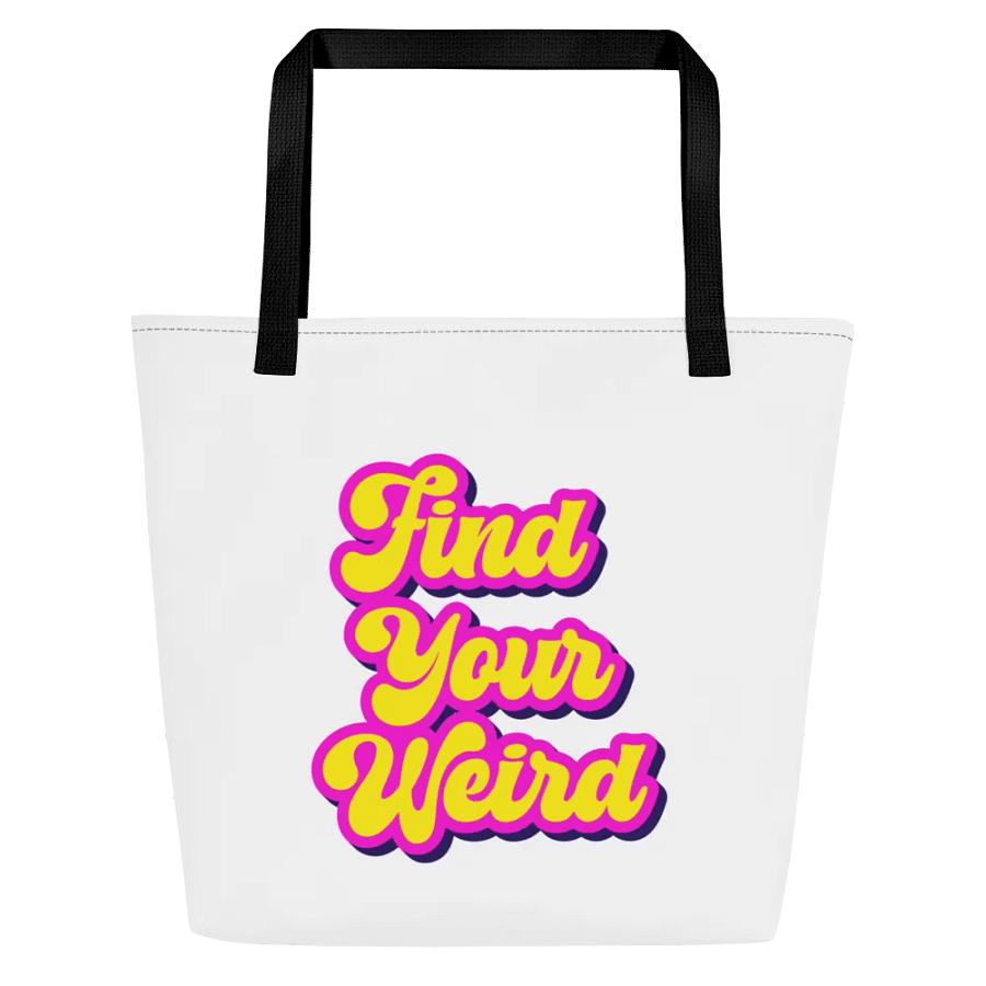 "Find Your Weird" Large Tote Bag with Inside Pocket product image (1)