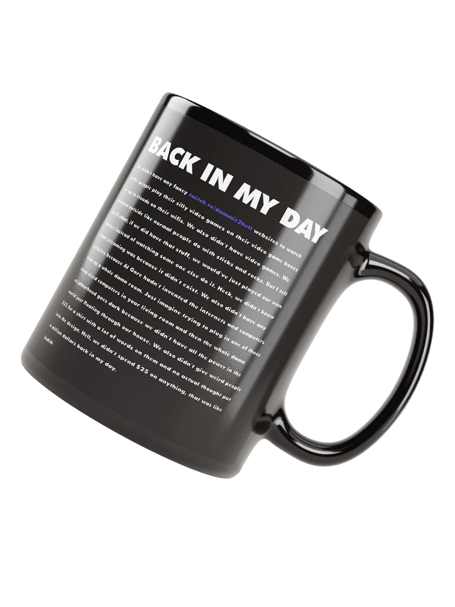 Back In My Day Mug (11oz or 15oz) product image (8)