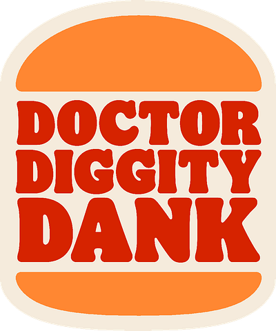 DoctorDiggityDank