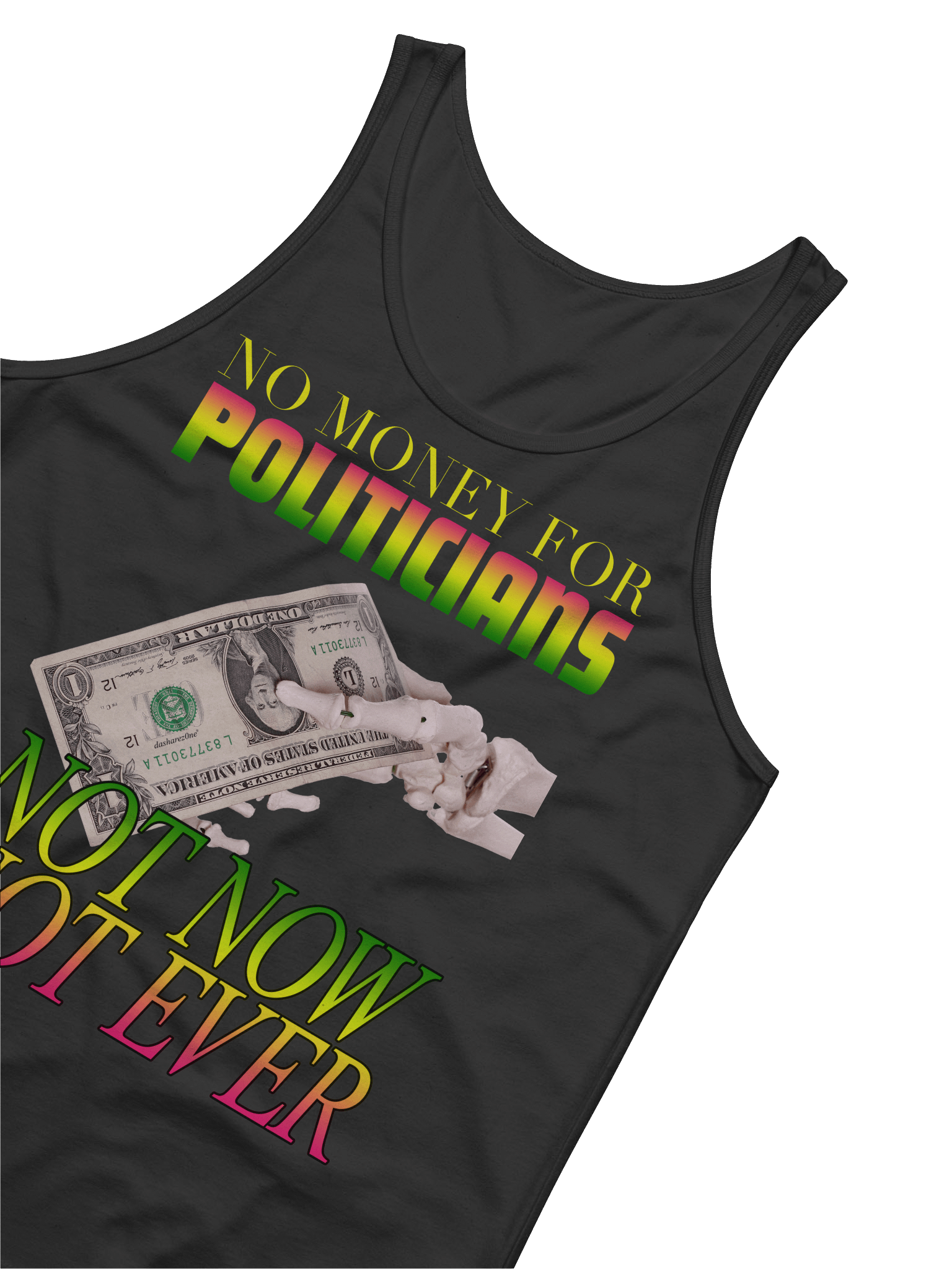 NO MONEY FOR POLTICIANS "TANK TOP" product image (7)