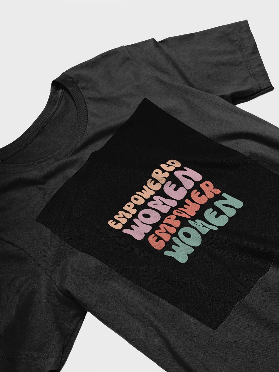 Empowered Women shirt product image (3)