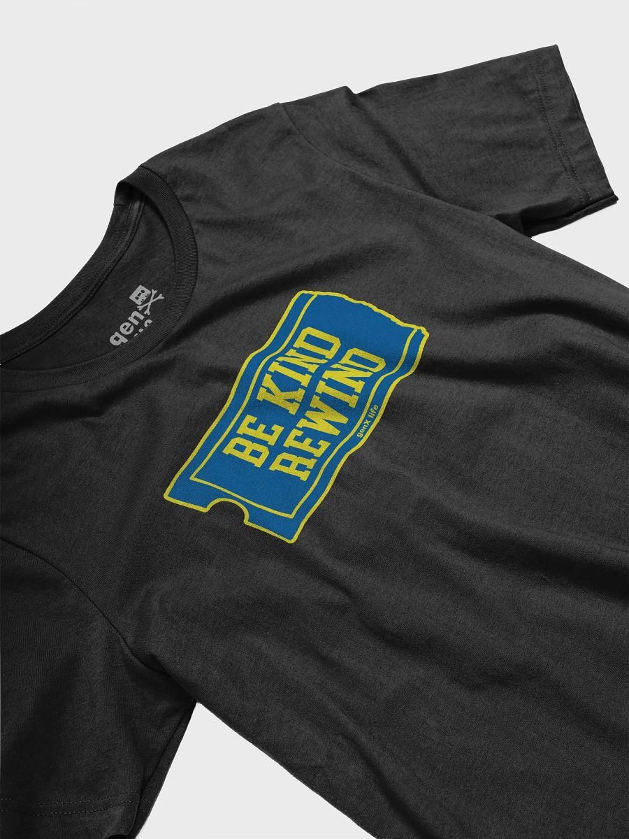 Be Kind Rewind Tshirt product image (13)