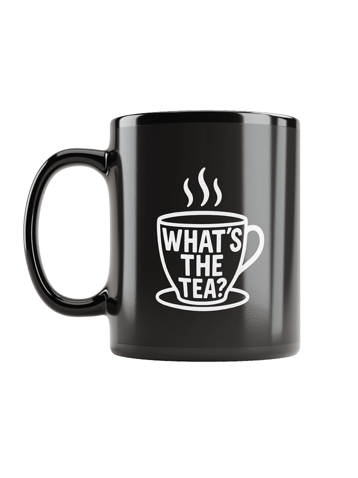 What's The Tea? Mug - Black product image (1)