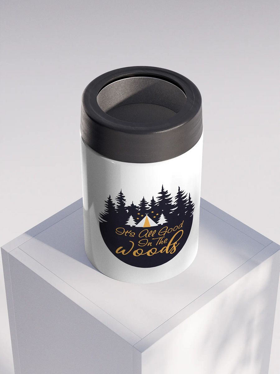 All Good in the Woods Stainless Steel Koozie product image (4)