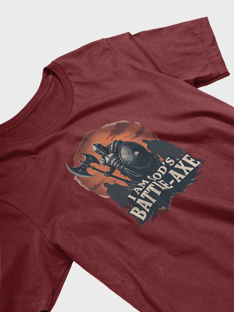 I Am God's Battle-Axe: Warrior of Faith T-Shirt product image (13)