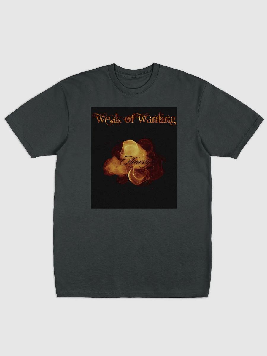 Weak Of Wanting 'Honesty' T-Shirt (Front & Back Print ) product image (1)