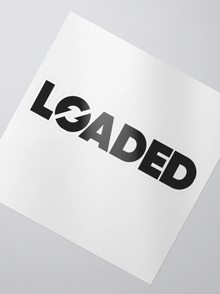 Loaded Sticker product image (2)