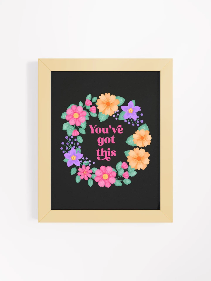 You've got this - Motivational Wall Art Black product image (1)