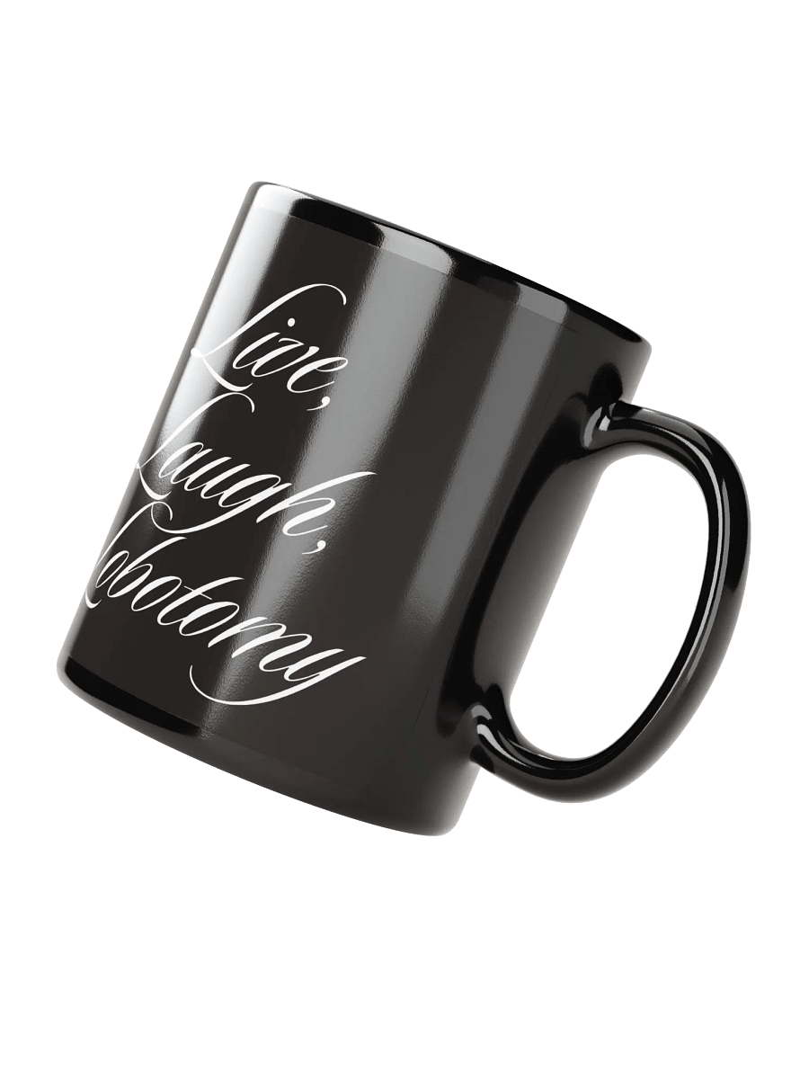 Live, Laugh, Lobotomy Mug product image (10)