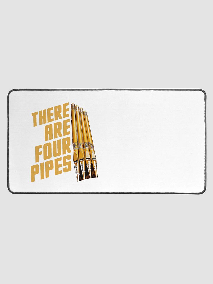 There are four pipes desk mat product image (1)