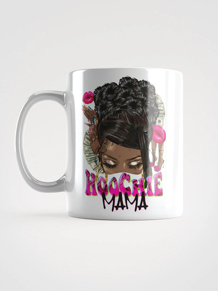 Hoochie Mama Mug – Bold, Beautiful & Unapologetic! product image (1)