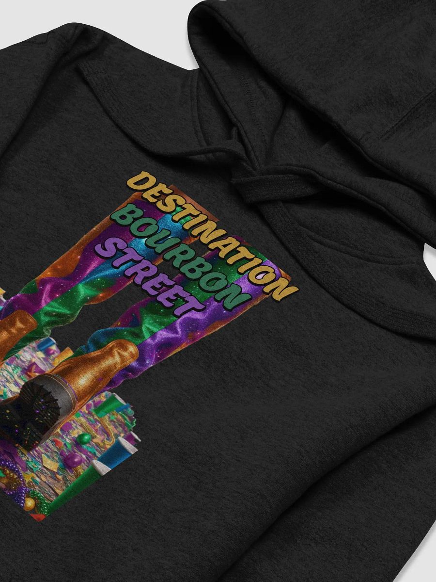 Destination Bourbon Street - Funny Mardi Gras Hoodie product image (2)