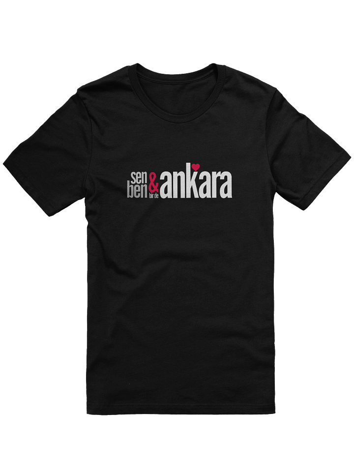 Ankara'nın En Yumuşak Şarkısı: Sen & Ben Bir de Ankara Tasarımlı Bella+Canvas Supersoft Tişört product image (1)