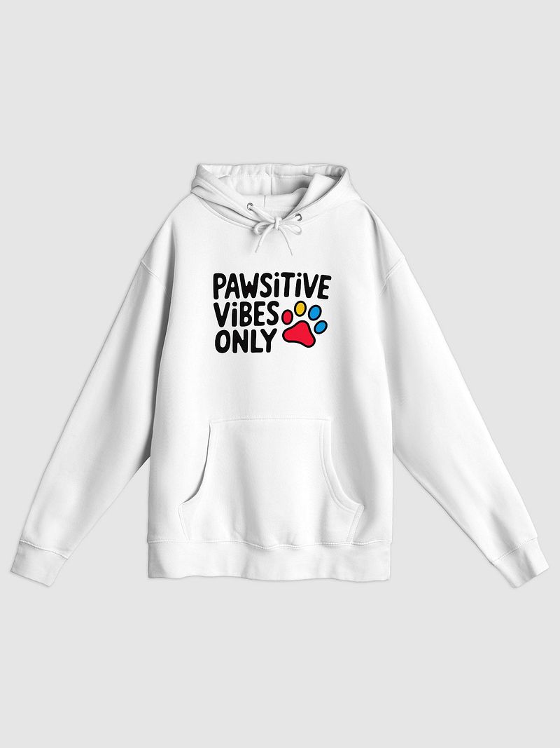 Pawsitive Vibes Only - Cheerful Dog Lover Pullover Hoodie