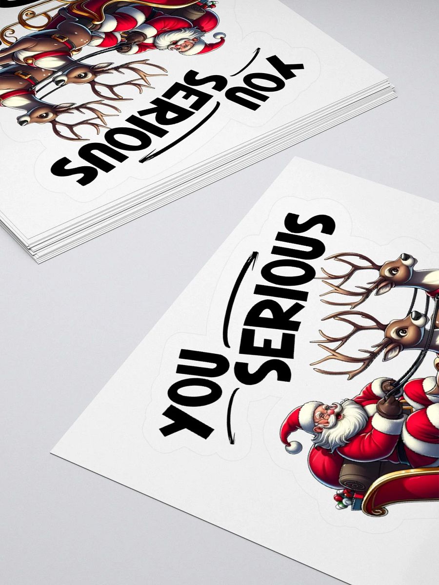 You Serious Clark? Christmas Fun Quote Sticker product image (12)