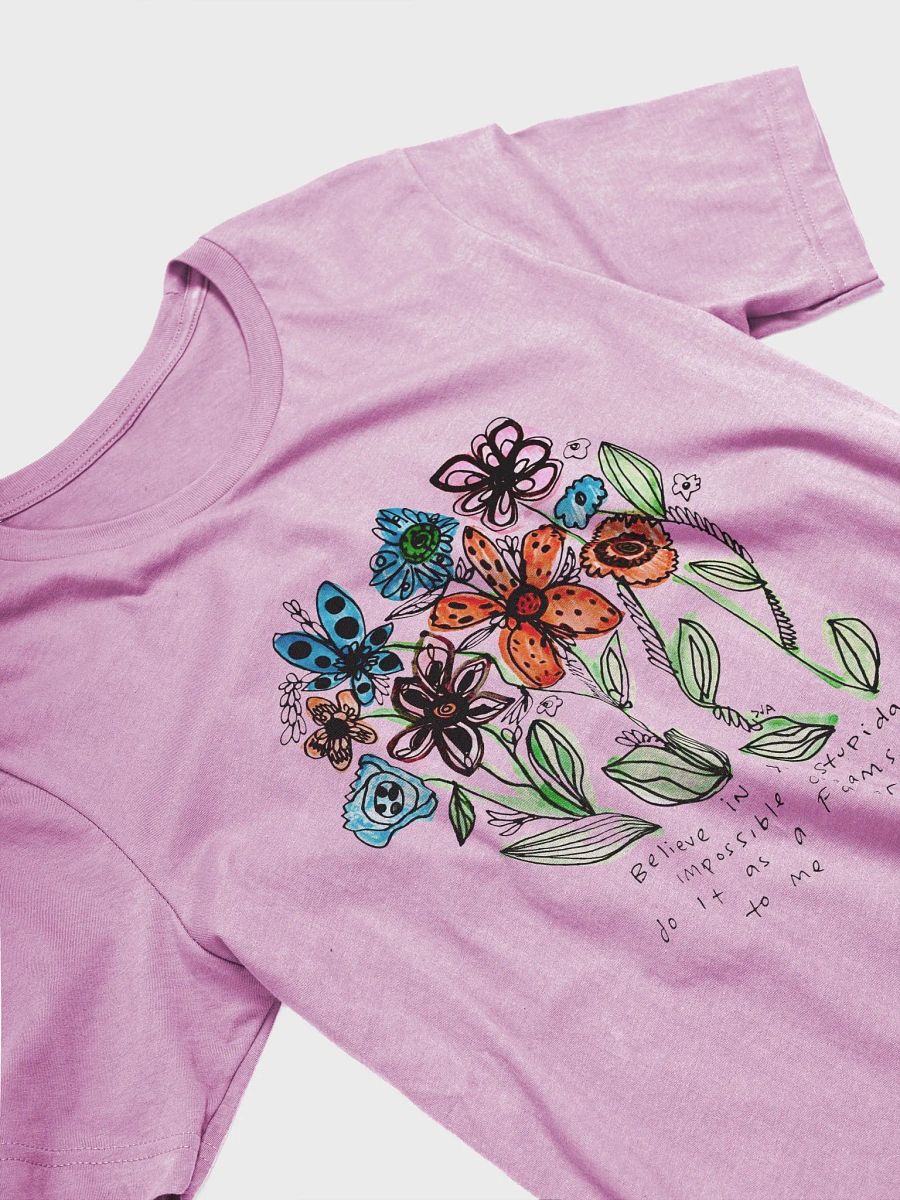 Believe In Your Stupidass Impossible Dreams product image (2)